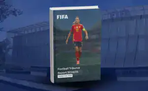 FIFA Football Tribunal Report 2024/25: A Comprehensive Guide for Aspiring Agents