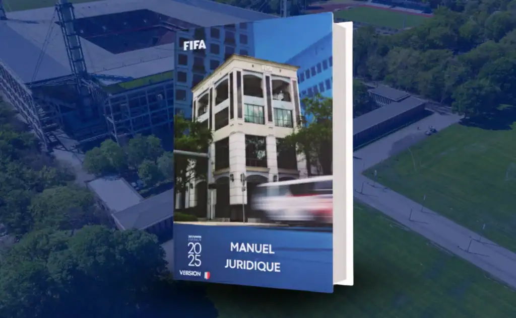 Manuel juridique de la FIFA (Édition 2025)